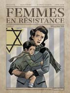 Femmes en résistance : Mila Racine, tome 4