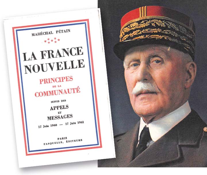 Maréchal Pétain La France Nouvelle