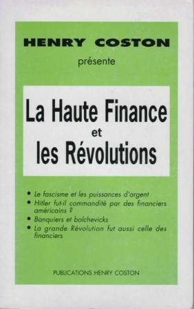 La Haute Finance et les Révolutions