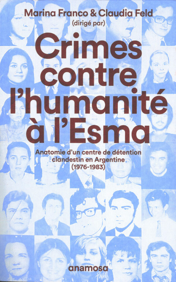 Couverture de l'ouvrage Crimes contre l’humanité à l’Esma