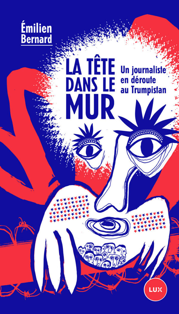Couverture de l'ouvrage La Tête dans le mur