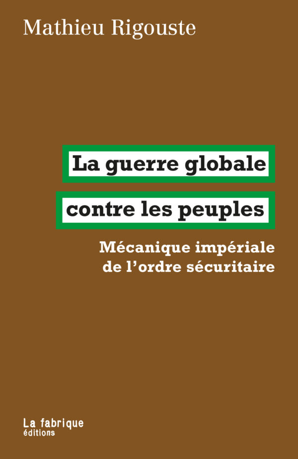 Couverture de l'ouvrage La guerre globale contre les peuples